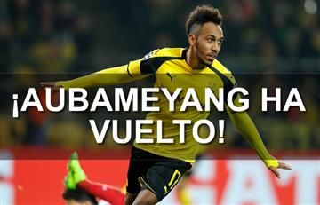 Borussia Dortmund: ¡Simplemente Aubameyang!