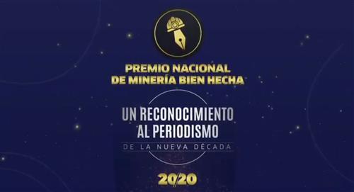 Premio Nacional Periodismo Minería Bien Hecha 2020