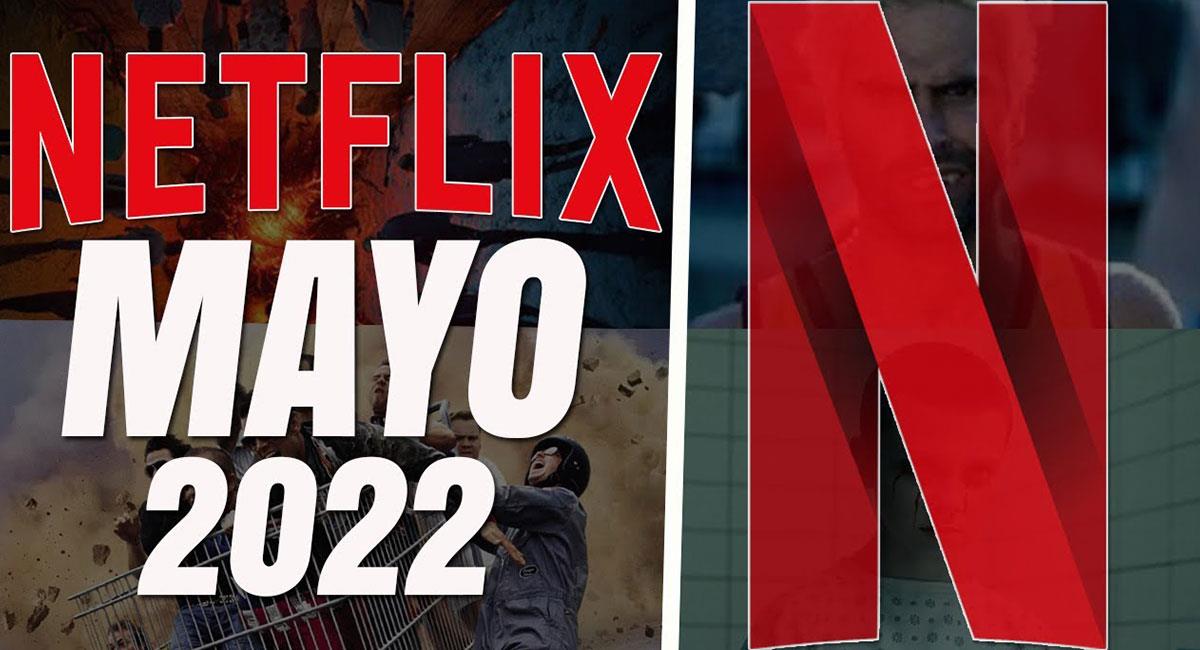 Netflix: Las series, películas y documentales que se estrenan en mayo 2022  en la plataforma de 'streaming' más popular del mundo